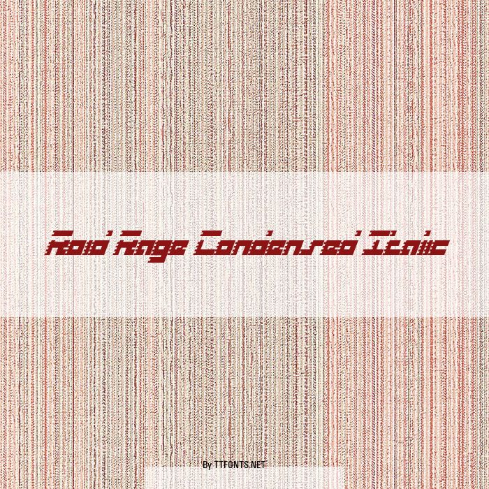 Roid Rage Condensed Italic example